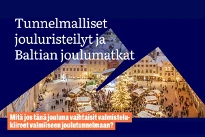 🎄✨ Baltian joulumatkat ja tunnelmalliset jouluristeilyt nyt myynnissä!