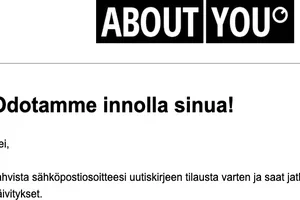 Melkein valmista: vahvista uutiskirjeen tilaus nyt!