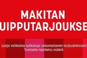 Makitan SUPERTARJOUKSET + Paljon muuta!